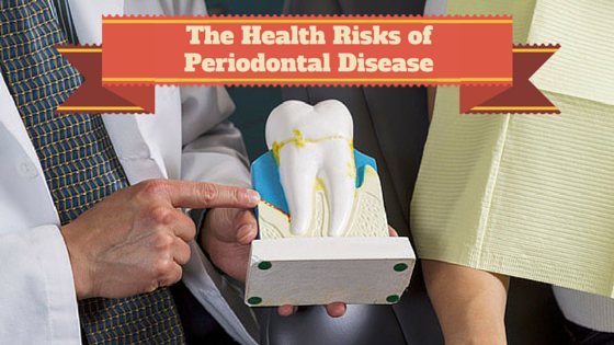 Health Risks of Periodontal Disease